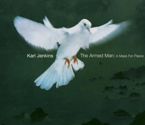 Karl Jenkins - The Armed Man - A Mass For Peace (Johnston) (Music CD)