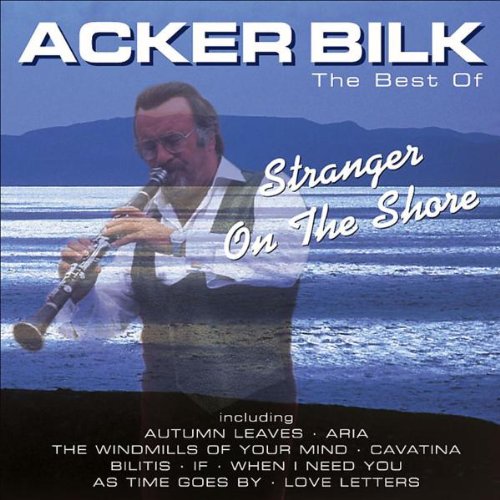Acker Bilk - Stranger On The Shore - Best Of (Music CD)