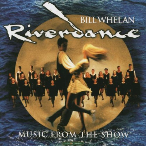 Bill Whelan - Riverdance (Music CD)