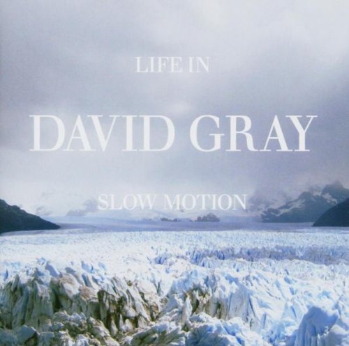 David Gray - Life in Slow Motion (Music CD)
