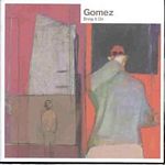 Gomez - Bring It On (Music CD)