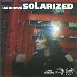Ian Brown - Solarized (Music CD)