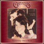 Carpenters - Yesterday Once More (Music CD)