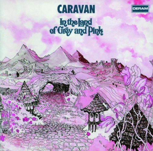 Caravan - In The Land Of Grey And Pink (Music CD)