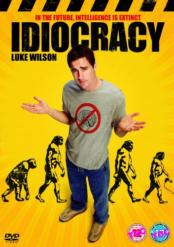 Idiocracy