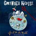 Crowded House - Farewell To The World (Music CD)