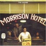 The Doors - Morrison Hotel (Hard Rock Cafe) [Remastered & Expanded] (Music CD)