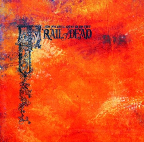 And You Will Know Us By The Trail Of Dead - Source Tags & Codes (Music CD)