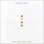 Elton John - Too Low For Zero (Music CD)
