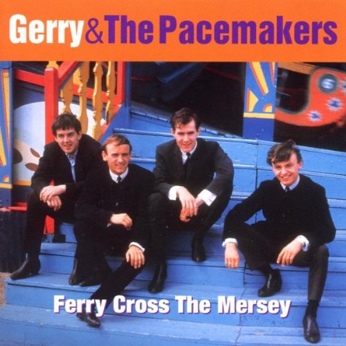 Gerry And The Pacemakers - Ferry Cross The Mersey - The Best Of (Music CD)