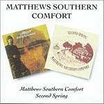 Matthews Southern Comfort - Matthews Southern Comfort/Second Spring (Music CD)