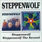 Steppenwolf - Steppenwolf/Steppenwolf The Second (Music CD)
