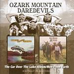 The Ozark Mountain Daredevils - The Car Over The Lake Album (Music CD)