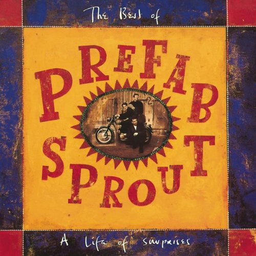 Prefab Sprout - Life Of Surprises - The Best Of (Music CD)