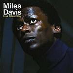 Miles Davis - In A Silent Way (Music CD)