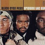 Black Eyed Peas - Bridging The Gap (Music CD)