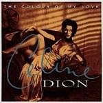 Celine Dion - The Colour Of My Love (Music CD)