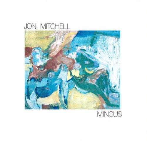 Joni Mitchell - Mingus (Music CD)