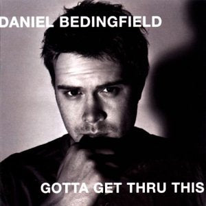 Daniel Bedingfield - Gotta Get Thru This (Music CD)