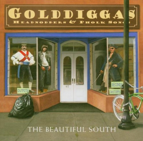 Beautiful South - Gold Diggas, Head Nodders & Pholk Songs (Music CD)
