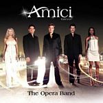 Amici Forever - The Opera Band [Special Edition] (Music CD)