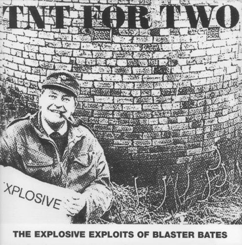 Blaster Bates - Tnt For Two (Music CD)
