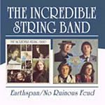 Incredible String Band - Earthspan/No Ruinous Feud (Music CD)