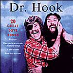 Dr. Hook - 20 Great Love Songs (Music CD)