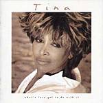 Tina Turner - Whats Love Got To Do With It (Music CD)