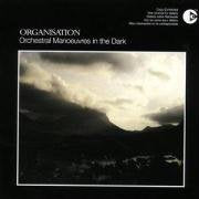 Orchestral Manoeuvres In The Dark - Organisation (Music CD)