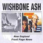 Wishbone Ash - New England/Front Page News (Music CD)