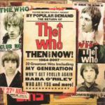The Who - Then and Now (Music CD)