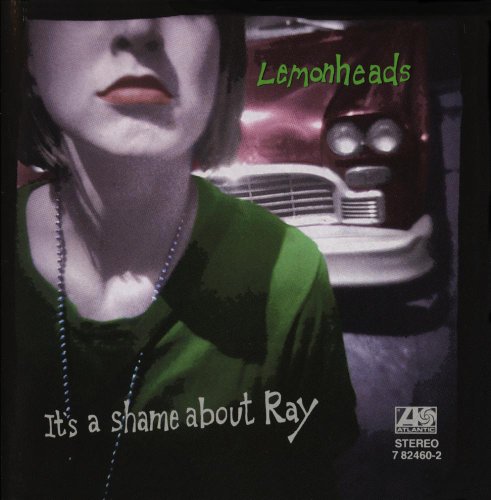 Lemonheads - Its a Shame About Ray (Music CD)