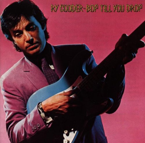 Ry Cooder - Bop Till You Drop (Music CD)