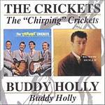 The Crickets Feat Buddy Holly - The Chirping Crickets/Buddy Holly (Music CD)