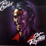 Ry Cooder - Get Rhythm (Music CD)