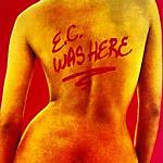 Eric Clapton - E.C. Was Here (Music CD)