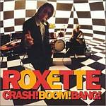 Roxette - Crash Boom Bang (Music CD)