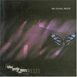 My Dying Bride - Like Gods Of The Sun (Music CD)