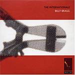 Billy Bragg - The Internationale [Bonus Tracks] (Music CD)