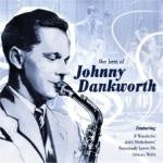 Johnny Dankworth - The Best Of Johnny Dankworth (Music CD)
