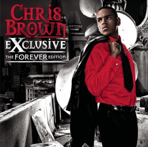 Chris Brown - Exclusive: The Forever Edition (Music CD)