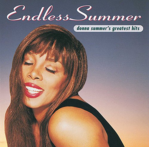 Donna Summer - Endless Summer (The Best Of Donna Summer)