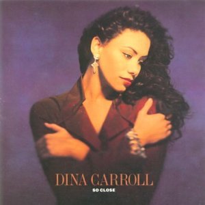 Dina Carroll - So Close (Music CD)