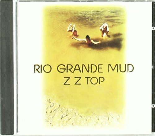 ZZ Top - Rio Grande Mud (Music CD)