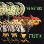 Meters (The) - Struttin' [Remastered]