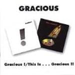 Gracious - Gracious/This Is Gracious