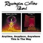 Rossington Collins Band - This Is The Way/Any Time Any Place