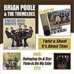 Brian Poole & The Tremeloes - Twist And Shout/It's About Time/EP's