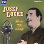 Josef Locke - Hear My Song